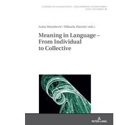 Meaning In Language - From Individual To Collective