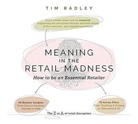 Meaning In The Retail Madness: How To Be An Essential Retailer