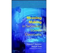 Meaning Making In Secondary Science Classroomsaa