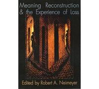 Meaning Reconstruction & the Experience of Loss