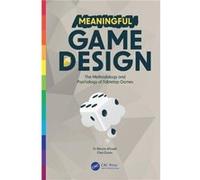 Meaningful Game Design by Chris Evans Chris Evans (Auteur)