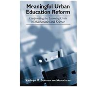 Meaningful Urban Education Reform