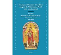 Meanings and Functions of the Ruler's Image in the Mediterranean World (11th - 15th Centuries)