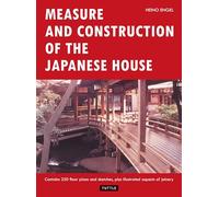 Measure and Construction of the Japanese House /anglais
