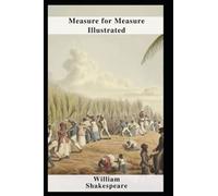 Measure For Measure Illustrated