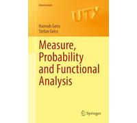 Measure, Probability and Functional Analysis