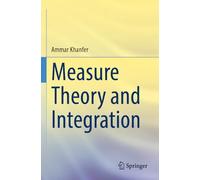 Measure Theory and Integration