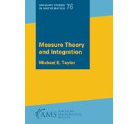 Measure Theory and Integration