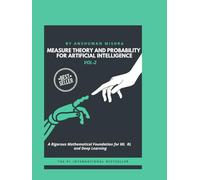 Measure Theory and Probability for Artificial Intelligence VOL-2