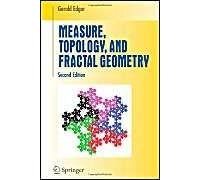 Measure, Topology, And Fractal Geometry