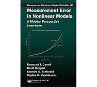 Measurement Error in Nonlinear Models, Monographs on Statistics and Applied Probability Series Ciprian M. Crainiceanu, David Ruppert, Leonard A. Stefanski (Auteur)