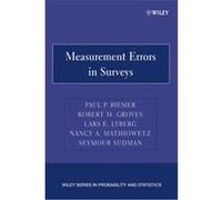Measurement Errors In Surveys, Wiley Series in Probability and Statistics Lars E. Lyberg, Nancy A. Mathiowetz, Paul Biemer, Robert M. Groves, Seymour Sudman (Auteur)
