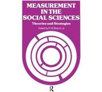 Measurement in the Social Sciences - Hubert M. Blalock - Taylor amp Francis Ltd - Livre en Anglais - Hardback Hubert M. BlalockHubert M. Blalock (Auteur)