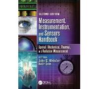 Measurement, Instrumentation, And Sensors Handbook