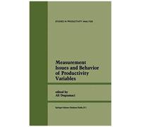 Measurement Issues And Behavior Of Productivity Variables