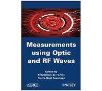 Measurements Using Optic And Rf Waves