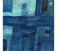 Nostalgia 77 and the Monster – Measures – CD