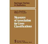 Measures of Association for Cross Classifications