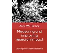 Measuring And Improving Research Impact