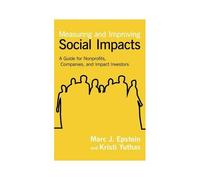 Measuring And Improving Social Impacts