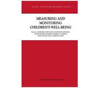 Measuring And Monitoring Children's Well-Being