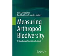 Measuring Arthropod Biodiversity + Access Card: A Handbook of Sampling Methods