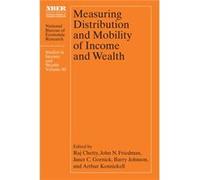 Measuring Distribution and Mobility of Income and Wealth - Arthur Kennickell - The University of Chicago Press - Livre en Anglais - Hardback Arthur KennickellArthur Kennickell (Auteur)