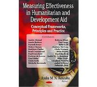 Measuring Effectiveness in Humanitarian and Development Aid Andre M. N. Renzaho (Auteur)