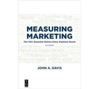 Measuring Marketing by John Davis John A Davis, (Auteur)