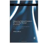 Measuring National Income In The Centrally Planned Economies