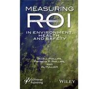 Measuring ROI in Environment Health and Safety by Al Pulliam Al Pulliam (Auteur)
