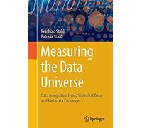 Measuring The Data Universe