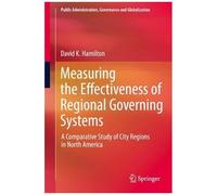 Measuring The Effectiveness Of Regional Governing Systems