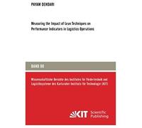 Measuring The Impact Of Lean Techniques On Performance Indicators In Logistics Operations