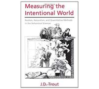 Measuring The Intentional World
