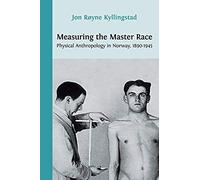 Measuring The Master Race