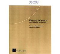 Measuring The Tempo Of The Mobility Air Forces Dan Norton, Peter Hirneise, Tim Bonds (Auteur)