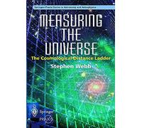 Measuring the Universe: The Cosmological Distance Ladder