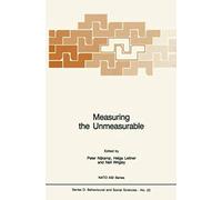 Measuring The Unmeasurable