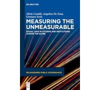 Measuring the Unmeasurable: Social Love in Citizens and Institutions Across the Globe