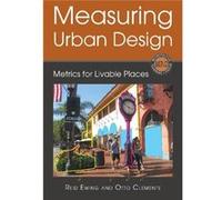 Measuring Urban Design: Metrics For Livable Places (Metropolitan Planning + Design) (Paperback) Reid Ewing, (Auteur)
