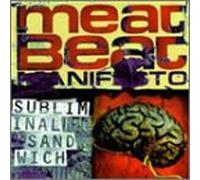 Meat Beat Manifesto - Subliminal Sandwich