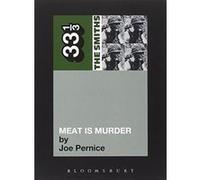 Meat Is Murder, 33 1/3 Series Joe Pernice (Auteur)