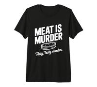 Meat is Murder Tasty Tasty Murder Funny Vegan T-Shirt Haut de Gamme