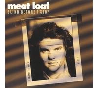 Meat Loaf Blind Before I Stop (CD) Album