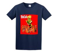 Meat Loaf Couldnt Have Said It Better Print Unisex T-Shirts Men Tee Cotton Tops Navy Shirt L