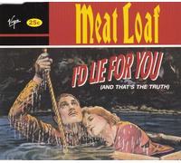 Meat Loaf - I'd Lie for You (and That's Th [Import]