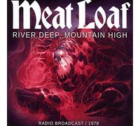 Meat Loaf - River Deep,Mountain High-Radio Broadcast 1978