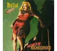 Meat Loaf - Welcome to the Neighbourhood [Vinyl LP]