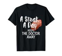 Meat Lover BBQ Pitmaster : Un Steak par Jour éloigne Le médecin T-Shirt